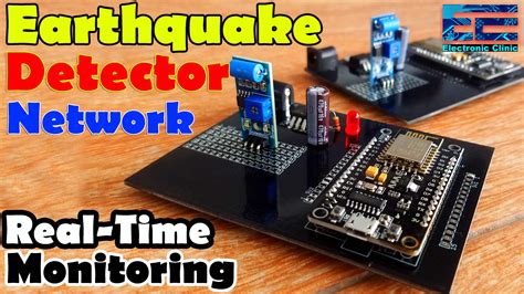 Earthquake Monitoring System.